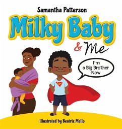 Milky Baby and Me - Patterson, Samantha