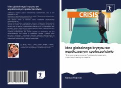 Idea globalnego kryzysu we wspó¿czesnym spo¿ecze¿stwie - Yildirim, Kemal