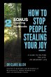 How to Stop People Stealing Your Joy! - Bild 1