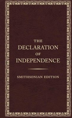 The Declaration of Independence, Smithsonian Edition - Fathers, The Founding (The Founding Fathers)