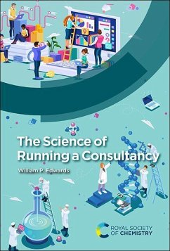 The Science of Running a Consultancy - Edwards, William P