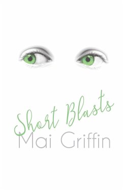 Short Blasts - Griffin, Mai