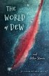 The World of Dew and Other Stories - Bild 1