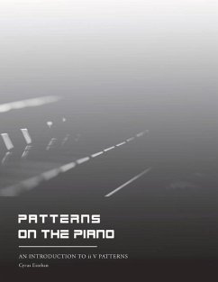 Patterns on the Piano: An Introduction to II V I Patterns - Esteban, Cyrus