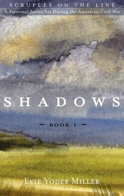 Shadows - Miller, Evie Yoder