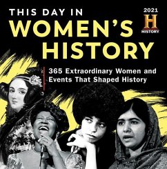 2021 History Channel This Day in Women's History Boxed Calendar: 365 Extraordinary Women and Events That Shaped History - History Channel