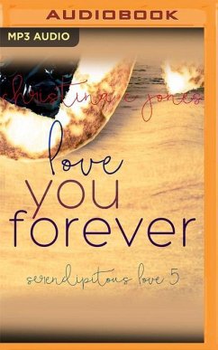 Love You Forever - Jones, Christina C.