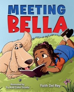 Meeting Bella: The Golden Retriever - Rey, Faith del