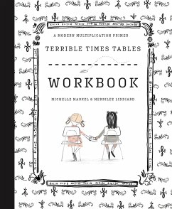 Terrible Times Tables Workbook - Markel, Michelle