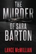 The Murder of Sara Barton - Bild 1