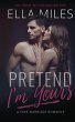 Pretend I'm Yours - Bild 1