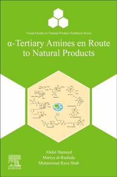 ?-Tertiary Amines en Route to Natural Products - Hameed, Abdul;Al-Rashida, Mariya;Shah, Muhammad Raza