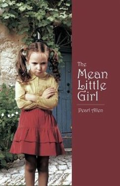 The Mean Little Girl - Allen, Pearl