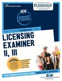 Licensing Examiner II, III (C-4829): Passbooks Study Guide Volume 4829