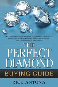 The Perfect Diamond Buying Guide - Antona, Rick