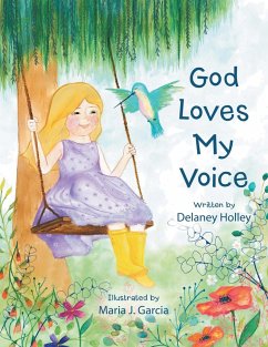 God Loves My Voice - Holley, Delaney