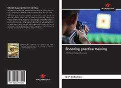 Shooting practice training - Pahomov, D. P.