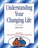 Transitions: Understanding Your Changing Life