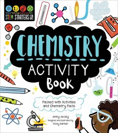 Stem Starters for Kids Chemistry Activity Book: Packed with Activities and Chemistry Facts - Jacoby, Jenny