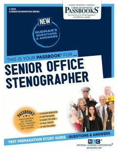 Senior Office Stenographer (C-3376): Passbooks Study Guide Volume 3376 - National Learning Corporation