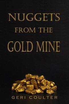 Nuggets from the Gold Mine - Coulter, Geri