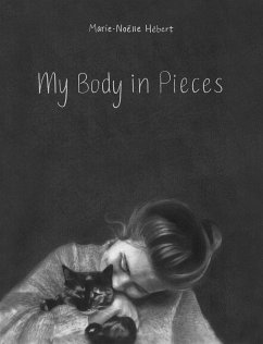My Body in Pieces - Hébert, Marie-Noëlle