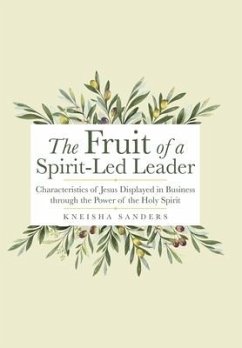 The Fruit of a Spirit-Led Leader