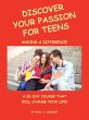 Discover Your Passion for Teens - Bild 1