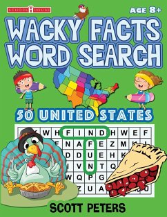 Wacky Facts Word Search - Peters, Scott; Kid, The Puzzle