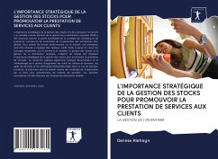 Cover L'IMPORTANCE STRATÉGIQUE DE LA GESTION DES STOCKS POUR PROMOUVOIR LA PRESTATION DE SERVICES AUX CLIENTS