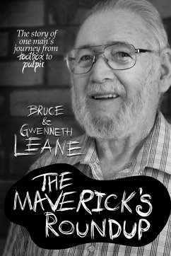 The Maverick's Roundup - Leane, Bruce; Leane, Gwenneth