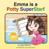 Emma Is a Potty Superstar! Emma Is a Potty Superstar!