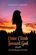 Come Climb Toward God - Bild 1