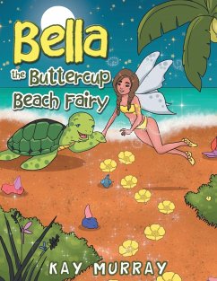 Bella the Buttercup Beach Fairy - Murray, Kay