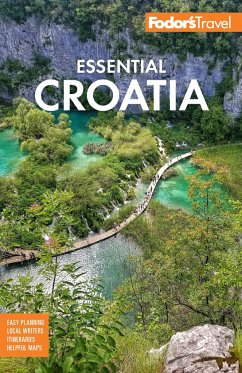 Fodor's Essential Croatia - Fodor's Travel Guides