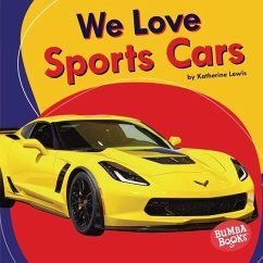 We Love Sports Cars - Lewis, Katherine