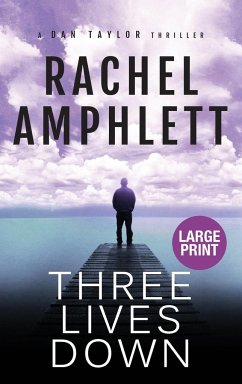 Three Lives Down - Amphlett, Rachel