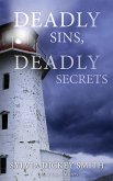 Deadly Sins, Deadly Secrets