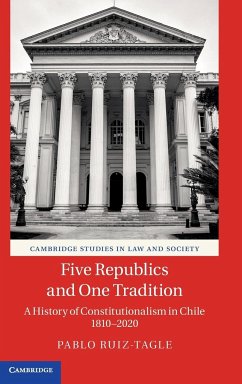 Five Republics and One Tradition - Ruiz-Tagle, Pablo