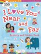 I Love You Near and Far Activity and... - Bild 1