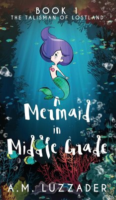 Cover A Mermaid in Middle Grade
