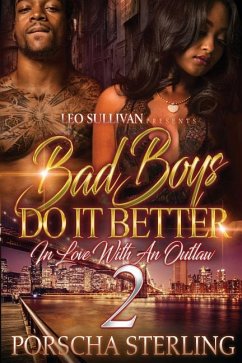 Bad Boys Do It Better 2: In Love With an Outlaw - Sterling, Porscha