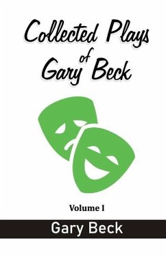 Collected Plays of Gary Beck - Beck, Gary