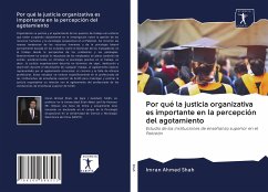 Por qué la justicia organizativa es importante en la percepción del agotamiento - Shah, Imran Ahmed