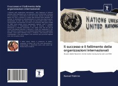 Il successo e il fallimento delle organizzazioni internazionali - Yildirim, Kemal