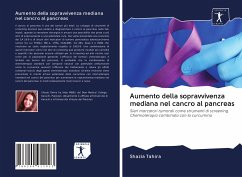 Aumento della sopravvivenza mediana nel cancro al pancreas - Tahira, Shazia