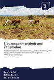 Blauzungenkrankheit und Rifttalfieber