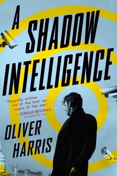 A Shadow Intelligence - Harris, Oliver