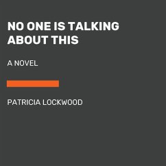 No One Is Talking about This - Lockwood, Patricia