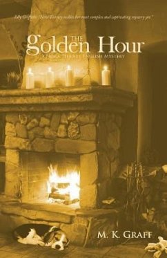 The Golden Hour: A Nora Tierney English Mystery - Graff, M. K.